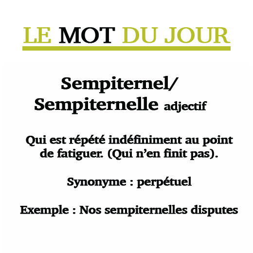 Mot du jour sempiternel